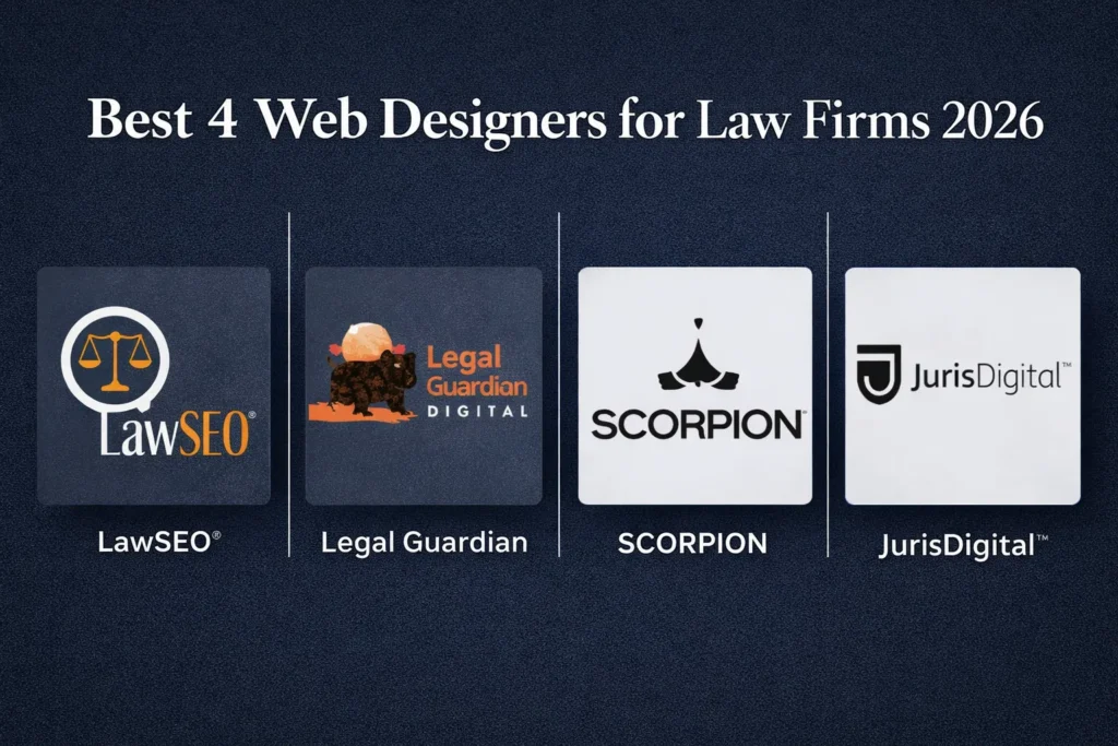 Best 4 Web Designers for Law Firms 2026